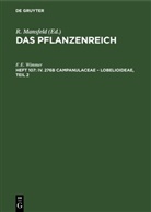 F. E. Wimmer, R. Mansfeld - Das Pflanzenreich - Heft 107: IV. 276b Campanulaceae - Lobelioideae, Teil 2