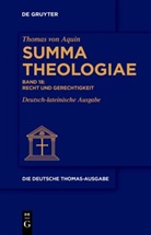 Thomas von Aquin, A. F. Utz - Thomas von Aquin: Die deutsche Thomas-Ausgabe - Band 18: Recht und Gerechtigkeit
