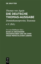 Thomas von Aquin, Urs von Balthasar - Thomas von Aquin: Die deutsche Thomas-Ausgabe - Band 23: Besondere Gnadengaben und die Zwei Wege menschlichen Lebens