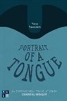 Yoko Tawada - Portrait of a Tongue