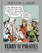 Milton Caniff, Mr. Milton Caniff, Milton Caniff, Dean Mullaney - Terry and the Pirates: The Master Collection Vol. 4