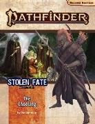 Ron Lundeen, Ron Lundeen - Pathfinder Adventure Path: The Choosing (Stolen Fate 1 of 3) (P2)