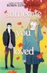 Robin Constantine - Someone You Loved