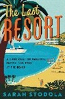 Sarah Stodola - The Last Resort