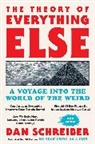 Dan Schreiber - The Theory of Everything Else