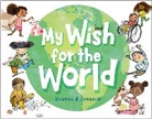 Kristine Lombardi, Kristine A. Lombardi, Lombardi Kristine - My Wish for the World