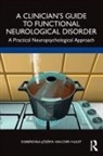 Egberdina-Jozefa Van Der Hulst, Egberdina-Józefa van der Hulst - Clinicians Guide to Functional Neurological Disorder
