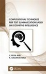 V. Priya, V. Umamaheswari Priya, K. Umamaheswari, K. Priya Umamaheswari - Computational Techniques for Text Summarization Based on Cognitive