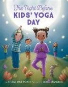 Teresa Anne Power, Teresa Anne Power, Anna Abramskaya - The Night Before Kids' Yoga Day