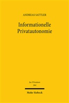 Andreas Sattler - Informationelle Privatautonomie