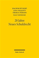 Lena Foljanty, Lena u Foljanty, Thomas Pierson, Joachim Rückert, Ralf Seinecke - 20 Jahre Neues Schuldrecht