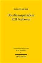 Pauline Arndt - Oberfinanzpräsident Rolf Grabower