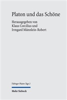 Klaus Corcilius, Männlein-Robert, Irmgard Männlein-Robert - Platon und das Schöne