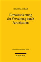 Christina Schulz - Demokratisierung der Verwaltung durch Partizipation