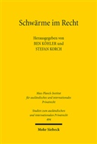 Ben Köhler, Korch, Stefan Korch - Schwärme im Recht