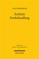 Alena Herkenrath - Ärztliche Fernbehandlung