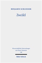 Benjamin Schließer - Zweifel