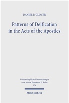 Daniel B Glover, Daniel B. Glover - Patterns of Deification in the Acts of the Apostles
