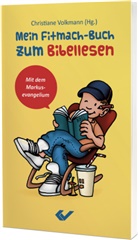 Christiane Volkmann - Mein Fitmach-Buch zum Bibellesen