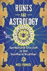 Nigel Pennick - Runes and Astrology