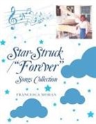Francesca Moran - Star-Struck / "Forever"