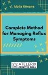 Malia K¿nane - Complete Method For Managing Reflux Symptoms