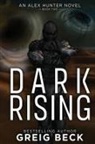 Greig Beck - Dark Rising
