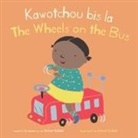 Sarah Dellow, Annie Kubler - Kawotchou Bis La/The Wheels on the Bus