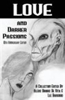 Alexis Brooks De Vita - Love And Darker Passions