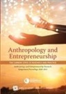 Janine Chiappa McKenna, Edward Liebow - Anthropology and Entrepreneurship: The Current State of Research and Practice