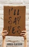 Amber Olafsson - I'll Say Yes