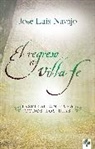 Jose Luis Navajo, José Luis Navajo - El Regreso a Villa Fe