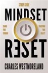 Charles Westmoreland - Mindset Reset Study Guide