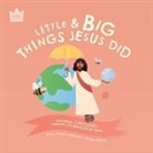 Karen Rosario Ingerslev, Kristina Abbott - Little & Big, Things Jesus Did