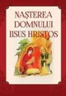 Cristian Serban - Nasterea Domnului Iisus Hristos: Romanian Edition