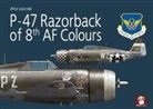 Artur Juszczak, Artur Juszczak - P-47 Razorback of 8th AF Colours