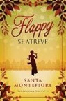 Santa Montefiore - Flappy Se Atreve