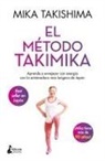 Mika Takishima - Metodo Takimika, El