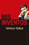 Nikola Tesla - Mis inventos