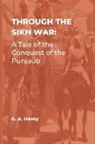 G. A. Henty - Through the Sikh War