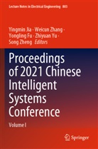 Yongling Fu, Yongling Fu et al, Yingmin Jia, Zhiyuan Yu, Weicun Zhang, Song Zheng - Proceedings of 2021 Chinese Intelligent Systems Conference
