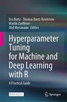 Eva Bartz, Thomas Bartz-Beielstein, Olaf Mersmann, Martin Zaefferer, Martin Zaefferer et al - Hyperparameter Tuning for Machine and Deep Learning with R
