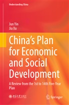 Jia Xu, Jun Yin - China's Plan for Economic and Social Development