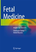 Ashok Khurana, Chinmayee Ratha - Fetal Medicine