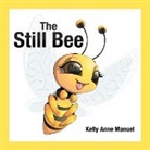 Kelly Anne Manuel - The Still Bee