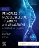 Barnard Kieran, Kieran Barnard, Dionne Ryder - Petty's Principles of Musculoskeletal Treatment and Management