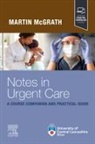 Martin Mcgrath, Martin (Clinical Director McGrath, McGrath Martin - Notes in Urgent Care