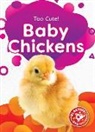 Elizabeth Neuenfeldt - Baby Chickens