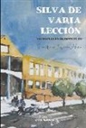 Faustino Díaz Niso - SILVA DE VARIA LECCIÓN