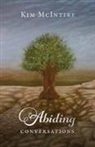 Kim McIntire - Abiding Conversations